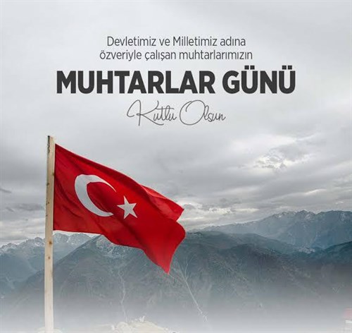 Kaymakamımız Sayın Muhammed Sadi TAŞYAPAN'ın 19 Ekim Muhtarlar Günü Mesajı